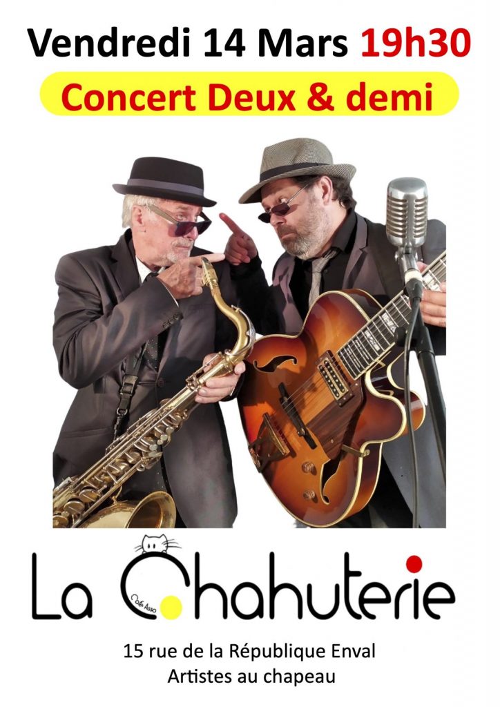 Concert 2&DEMI à La Chahuterie