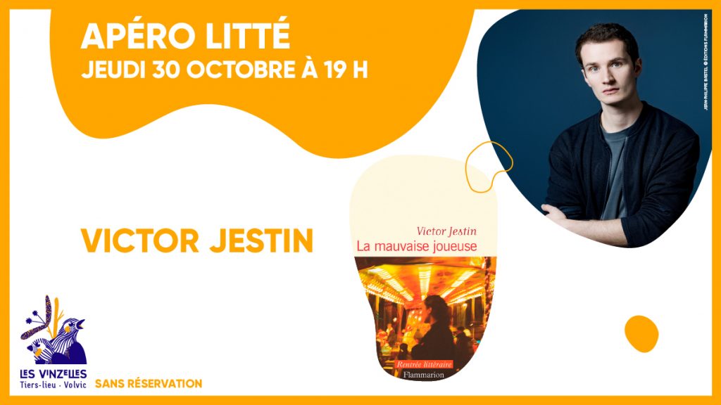 Apéro litté : Victor Jestin