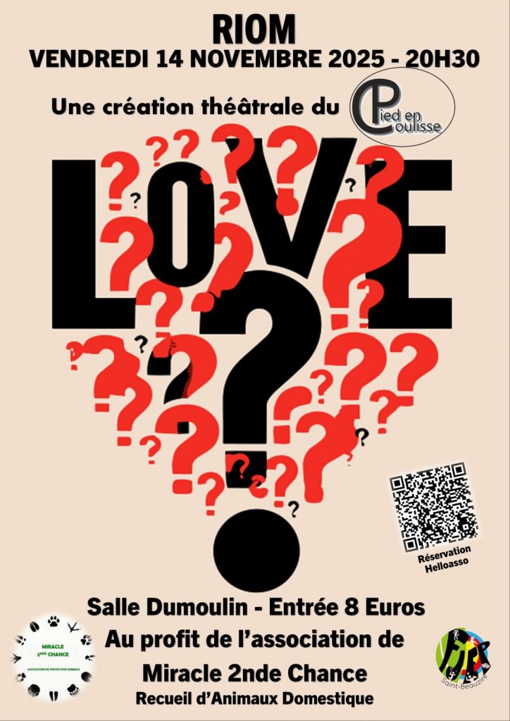 Représentation Théatrale caritative : LOVE ? par Le Pied en Coulisse