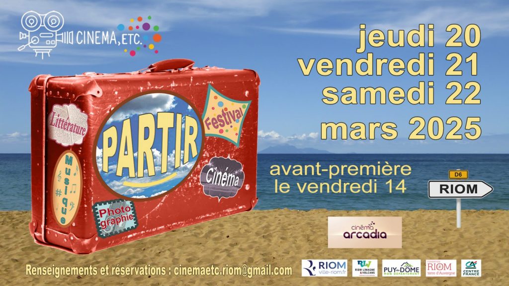 “Partir “Festival Cinéma, etc.