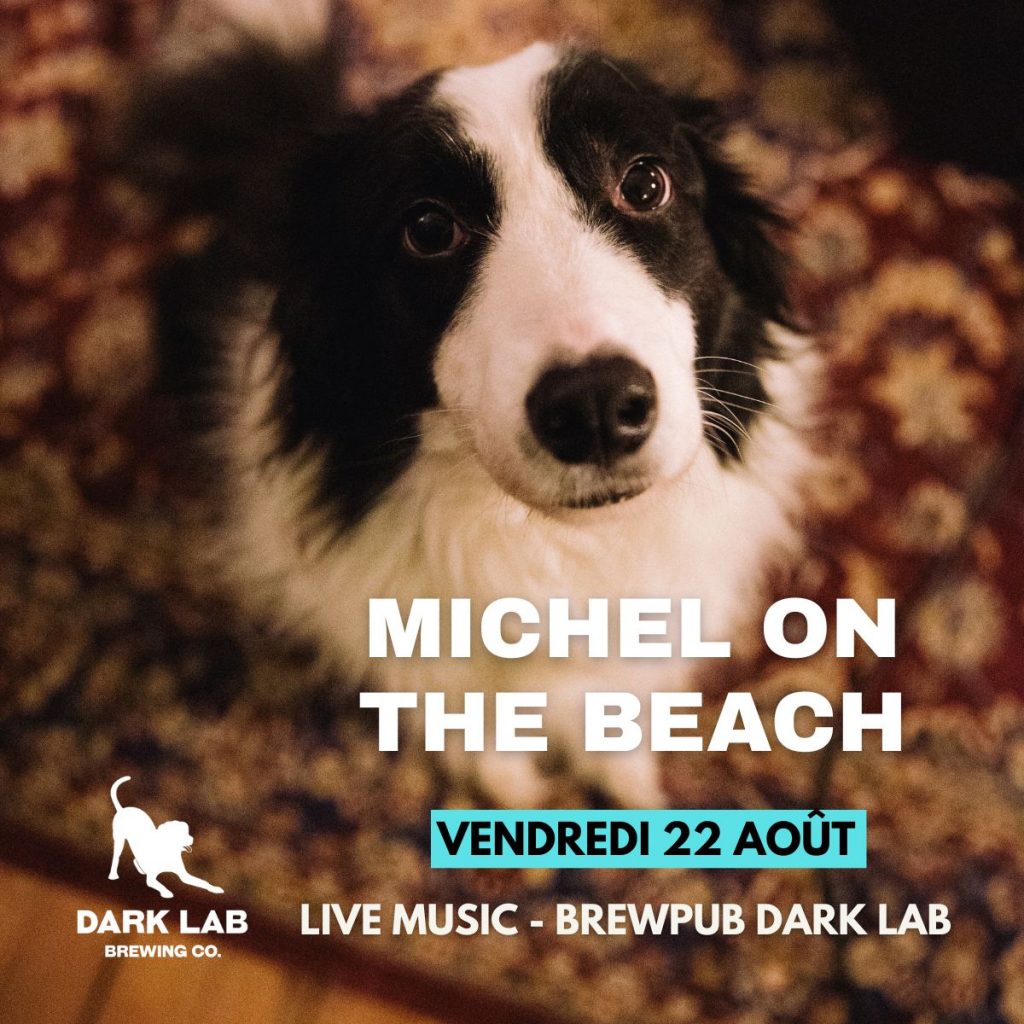 Michel on the Beach en concert – Brewpub Dark Lab