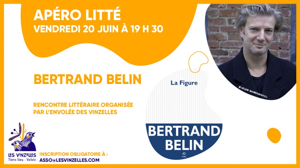 Apéro litté : Bertrand Belin