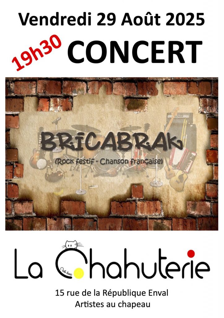 Concert à La Chahuterie “Bricabrak”