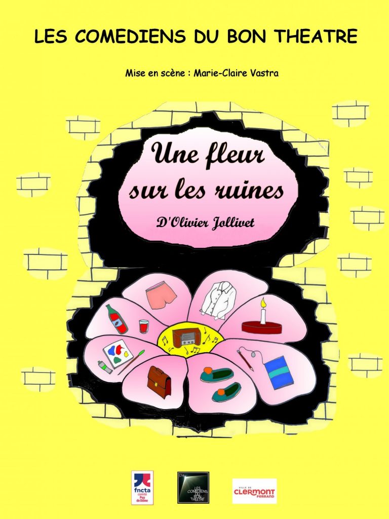 Une fleur sur les ruines – MOZ’ACTE 1 – Festival de théâtre amateur