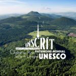 UNESCO – Chaîne des Puys-Faille de Limagne