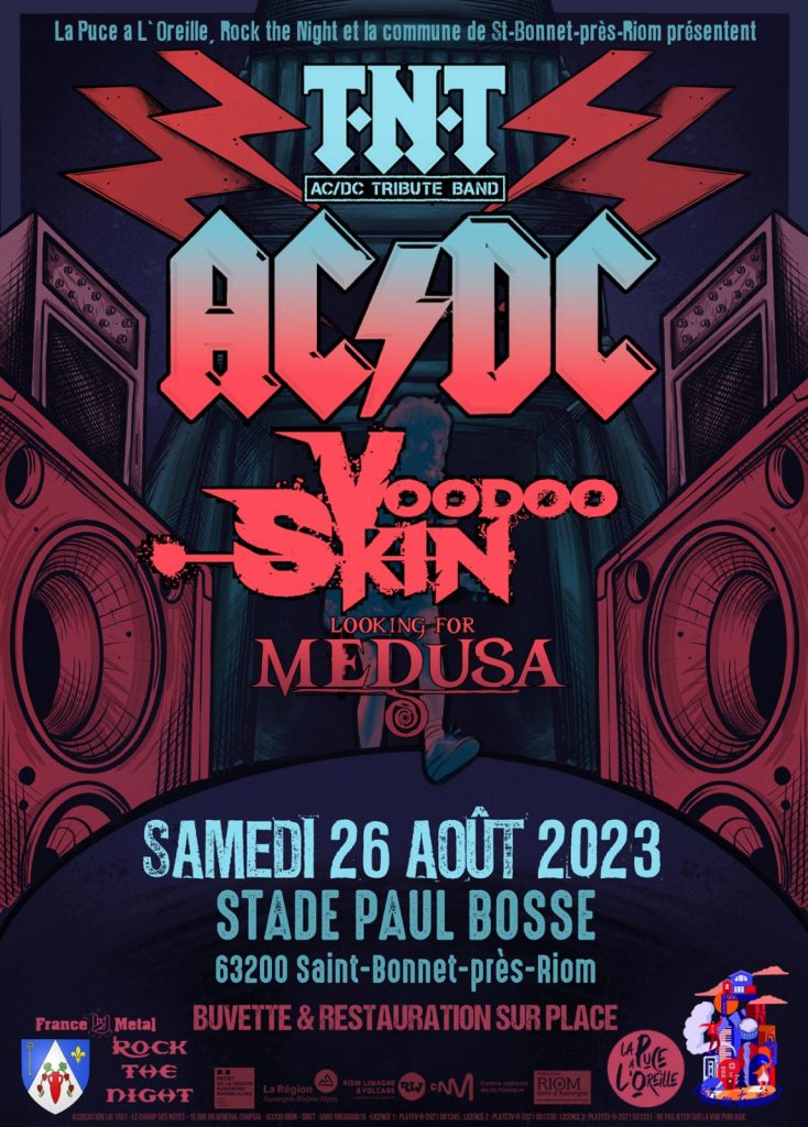 Concert :TNT + Voodoo Skin + Looking for Medusa