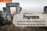 Journées départementales de l’Archéologie au puy de Dôme (programme)
