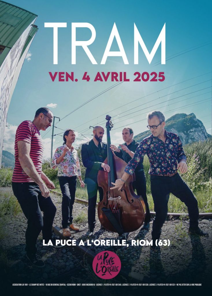 Tram – La Puce à l’Oreille
