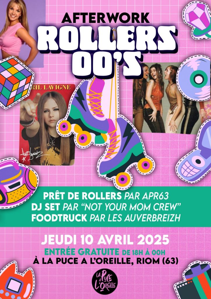 Afterwork roller 2000’s – La puce à l’oreille