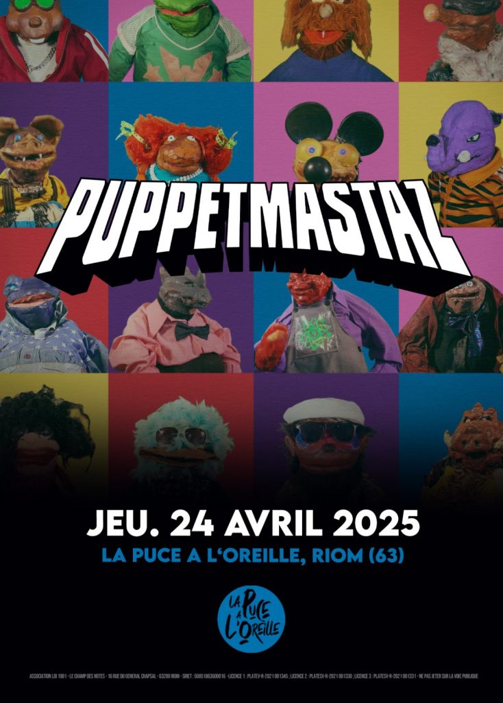 Puppetmastaz – La Puce à l’Oreille
