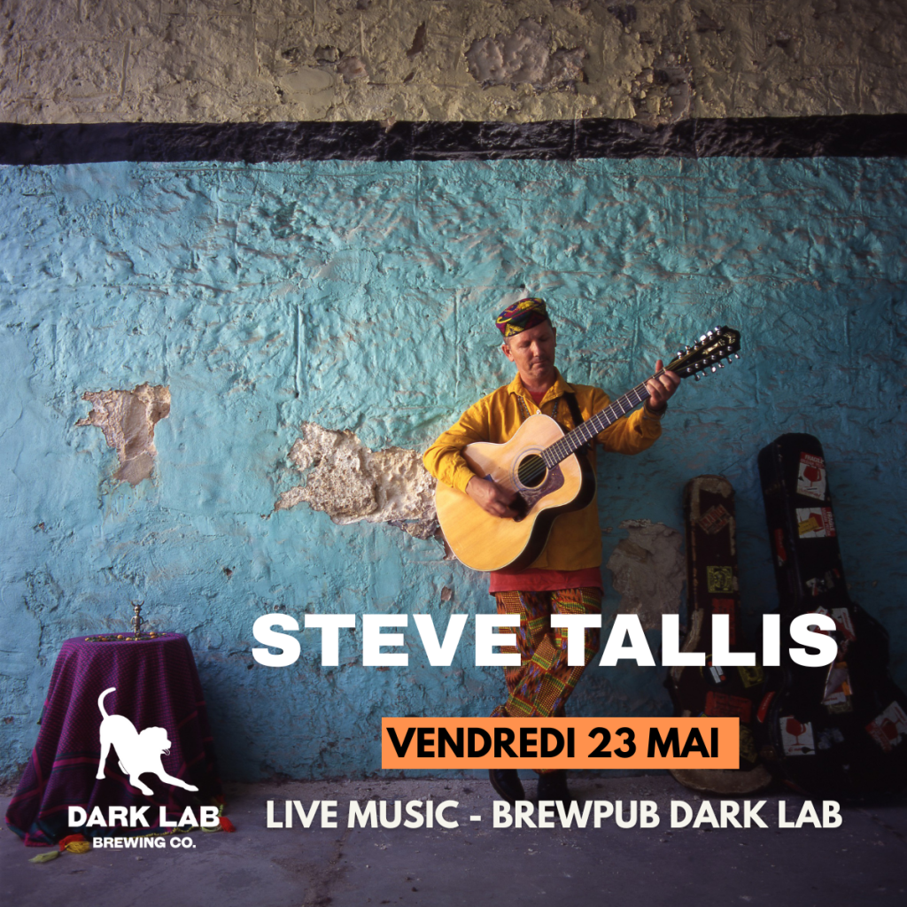 Concert de Steve Tallis – brewpub Dark Lab