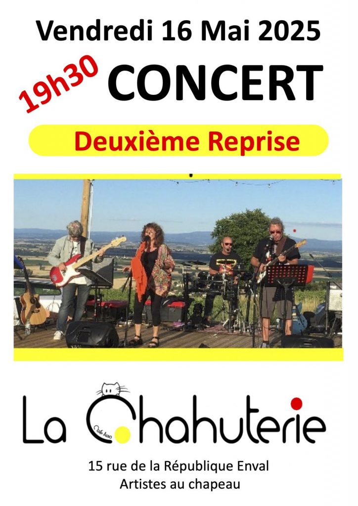 Concert à La Chahuterie: « Deuxième reprise »