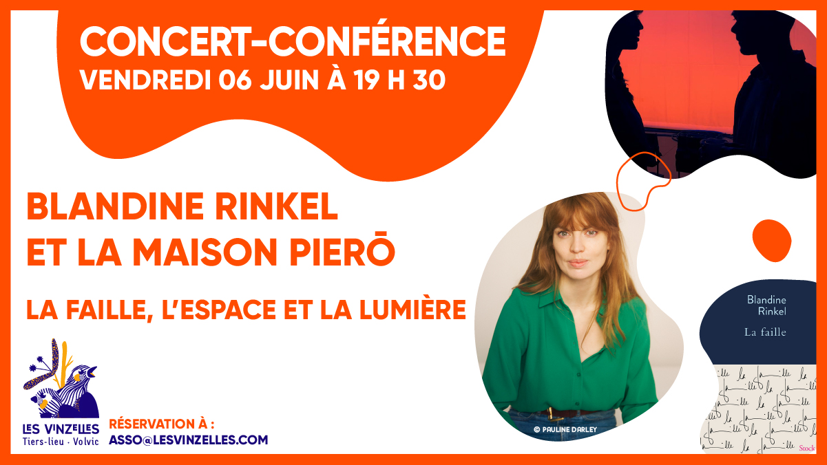 Conférence-concert : Blandine Rinkel – Maison Pierō