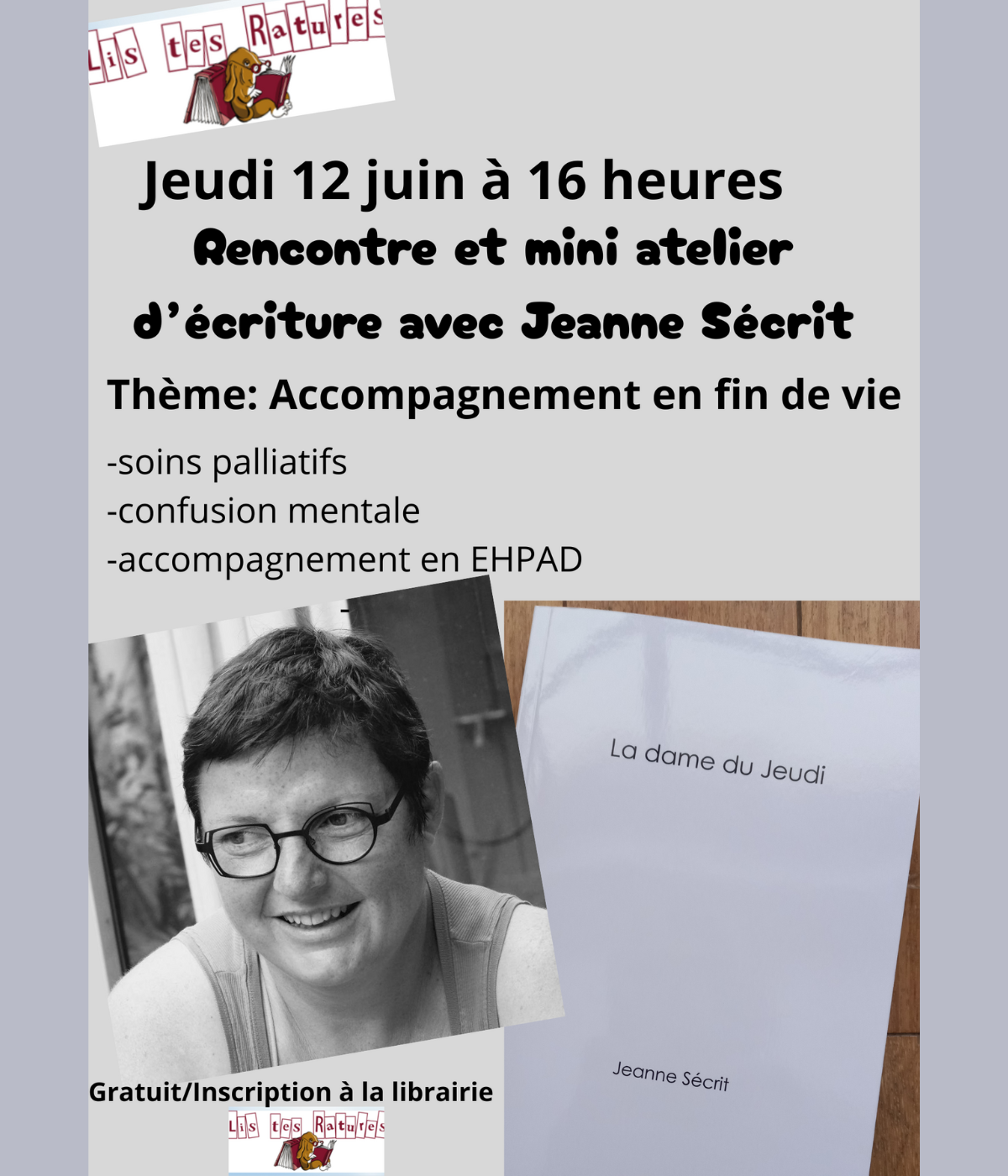 Rencontre et mini atelier d’écriture avec Jeanne Sécrit sur le thème de la fin de vie