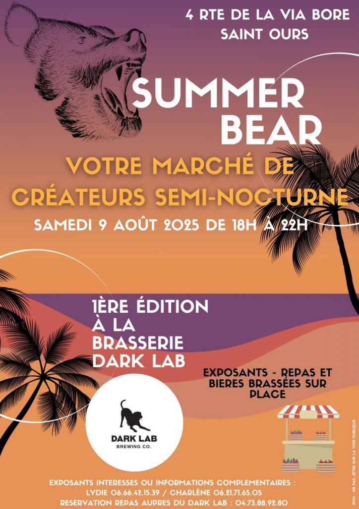 Summer Bear – marché d’été semi nocturne à Dark Lab