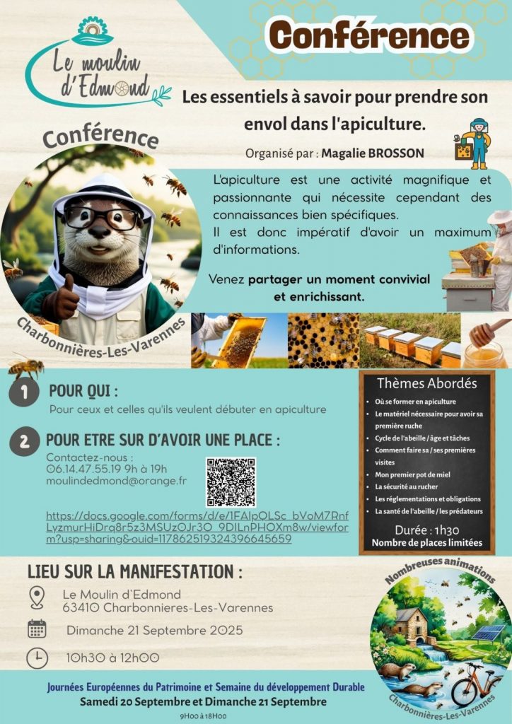 Conférence : Les essentiels à savoir pour prendre son envol dans l’apiculture. Le Moulin d’Edmond en Fête