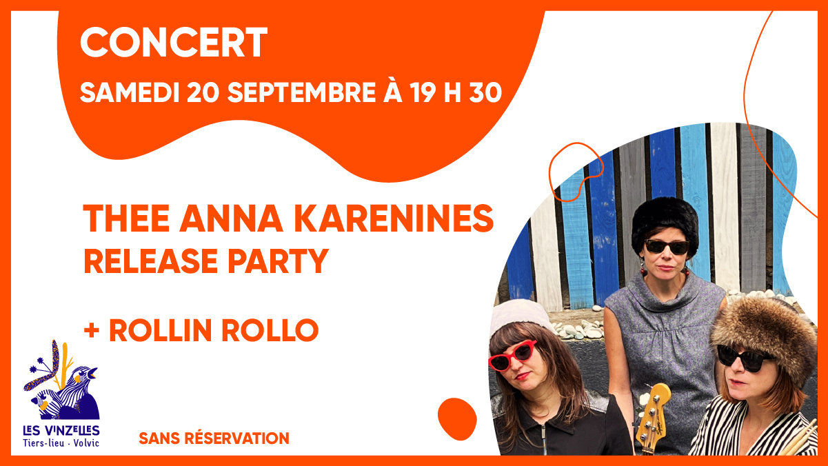 concert : Thee Anna Karenines + Rollin Rollo