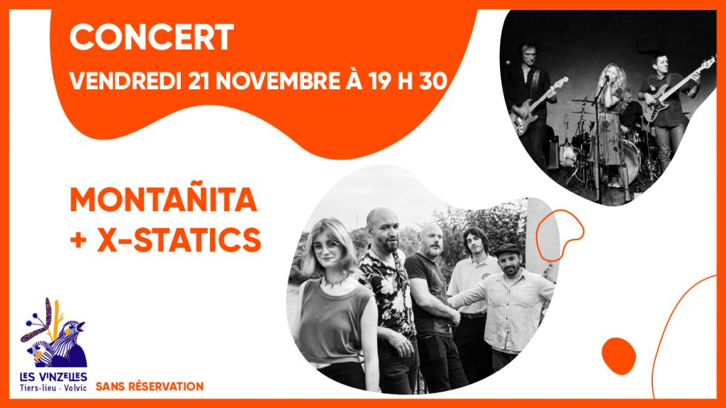 Concert / Montanita + X-Statics